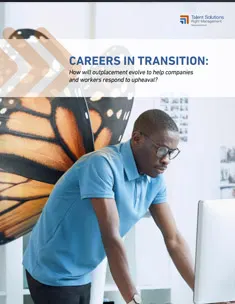 CAREERS IN TRANSITION